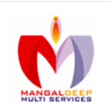 Mangaldeep Multi Services