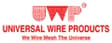 UNIVERSAL WIRE PRODUCTS